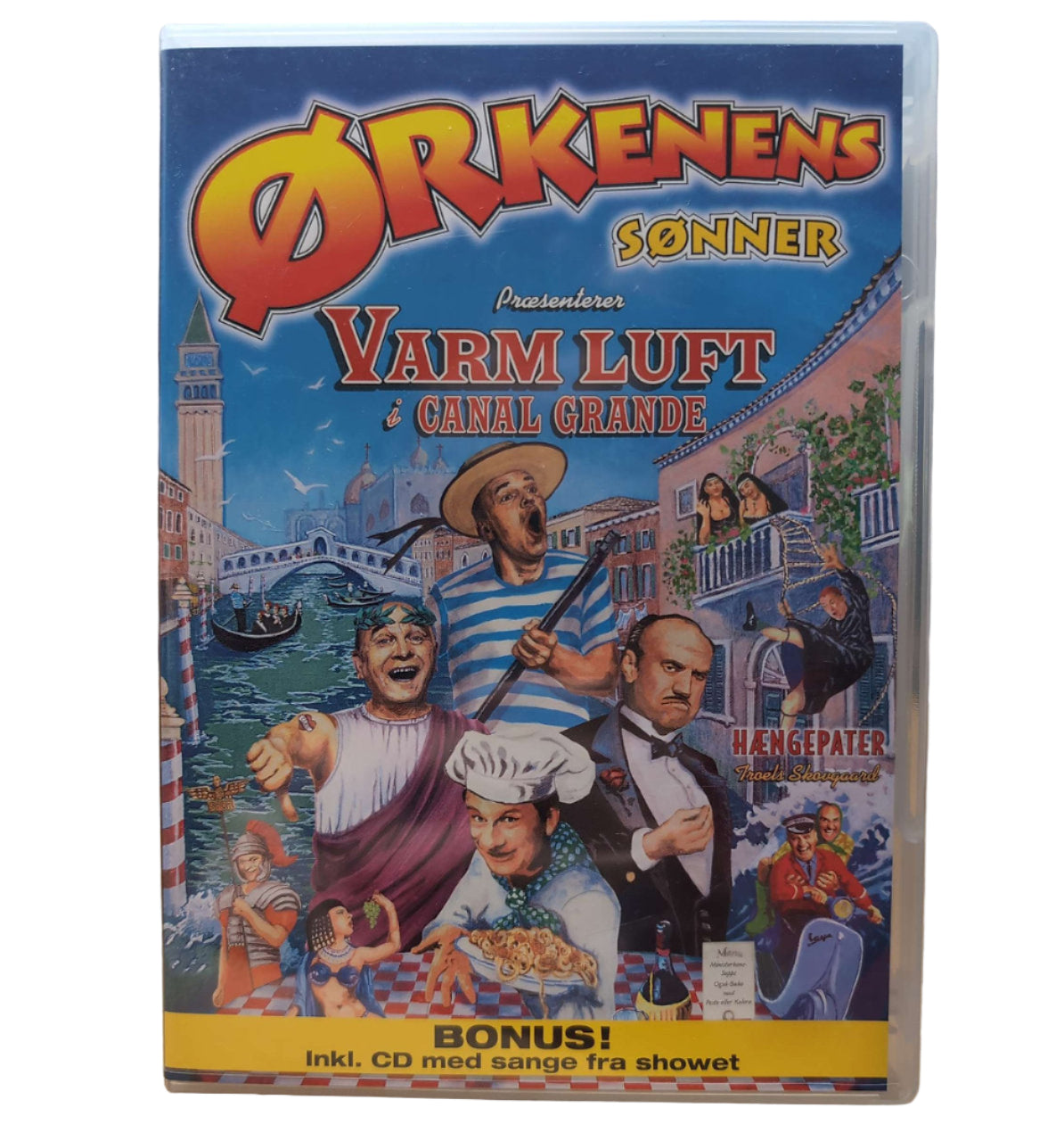 Ørkenens Sønner Varm Luft i Canal Grande